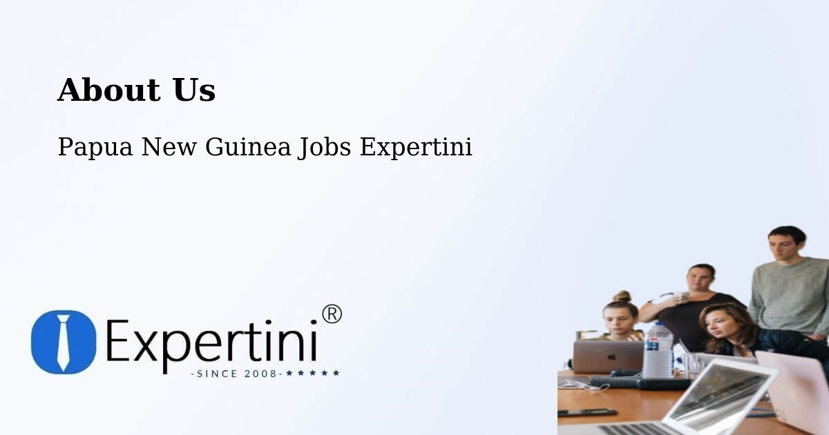 About Expertini Recruitment Platform  – Bulolo - Bulolo, Papua New Guinea Jobs Expertini