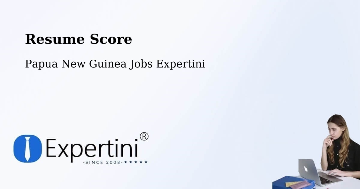 Resume Score & Job Description Match Tool – Bulolo - Papua New Guinea Jobs Expertini